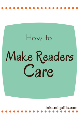 how to make readers care